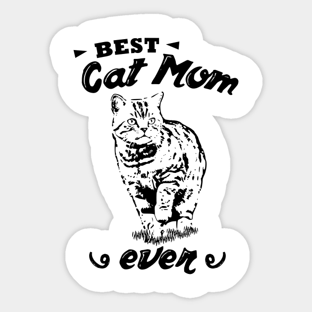 Best Cat Mom Ever Cat Lover Sticker by Hariolf´s Mega Store